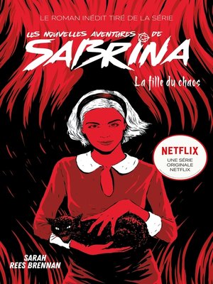 cover image of Les Nouvelles Aventures de Sabrina--La Fille du Chaos